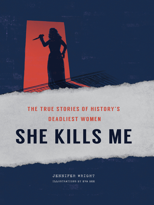 Title details for She Kills Me by Jennifer Wright - Available